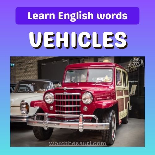 List of Vehicles And Transportation