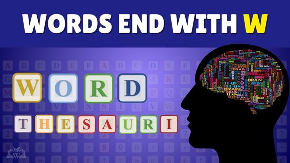 Words end with W