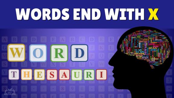 Words end with X